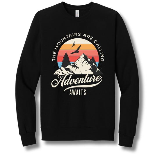 Mountains Are Calling | Crewneck Sweatshirt