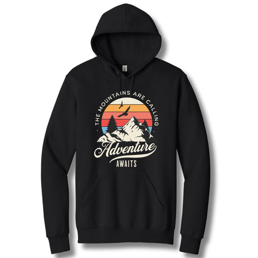 Mountains Are Calling | Hoodie Sweatshirt