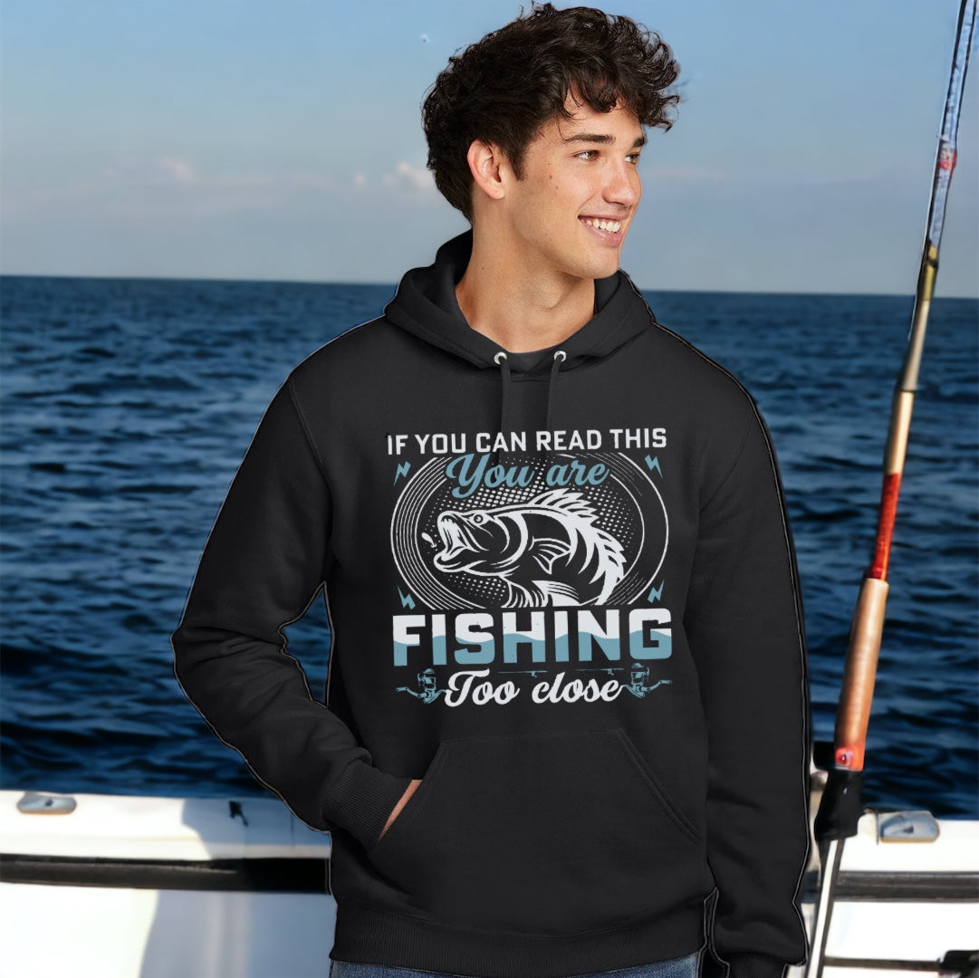 Fishing Too Close Front | Hoodie Sweatshirt